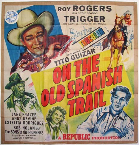 ON THE OLD SPANISH TRAIL @ FilmPosters.com
